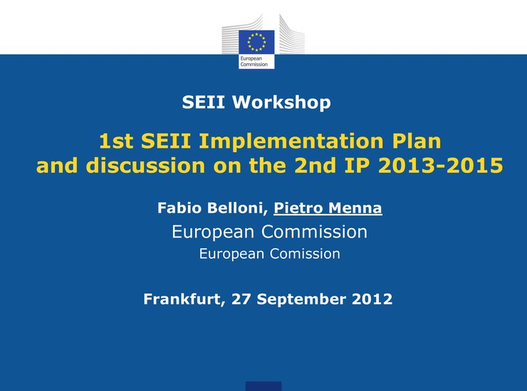 1st SEII Implementation Plan and discussion about 2nd IP 2013-2015