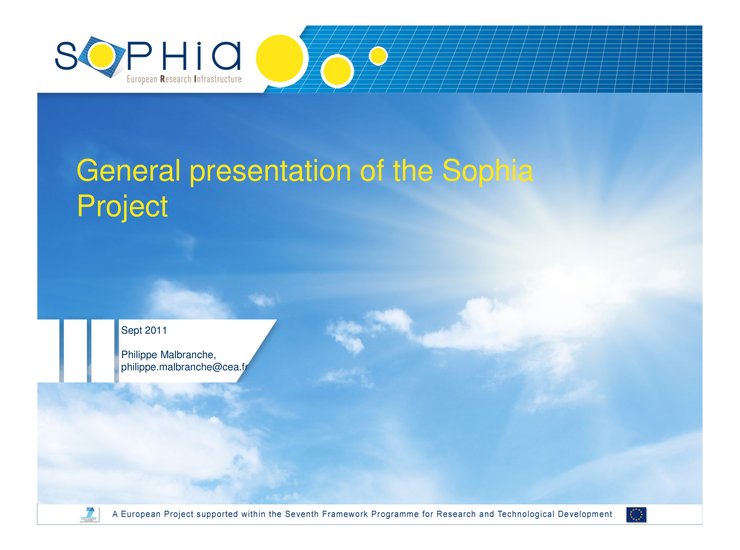 General presentation of the Sophia Project