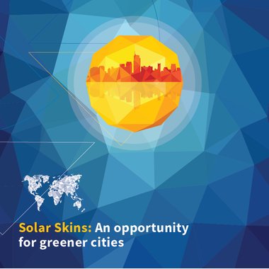 Solar Skins: An opportunity for greener cities