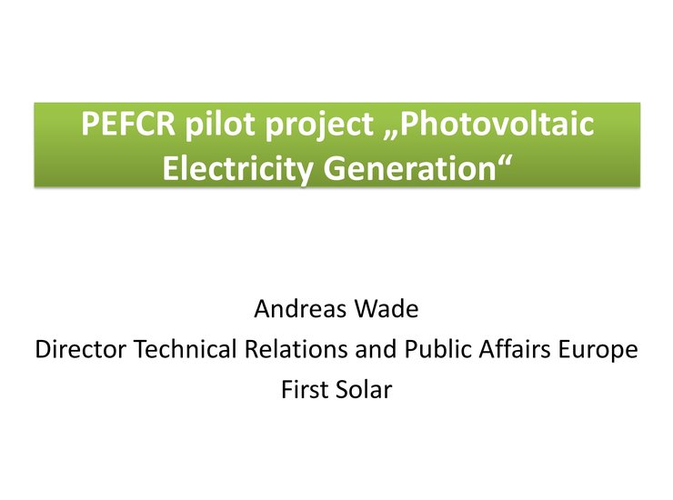 PEFCR pilot project "Photovoltaic Electricity Generation"
