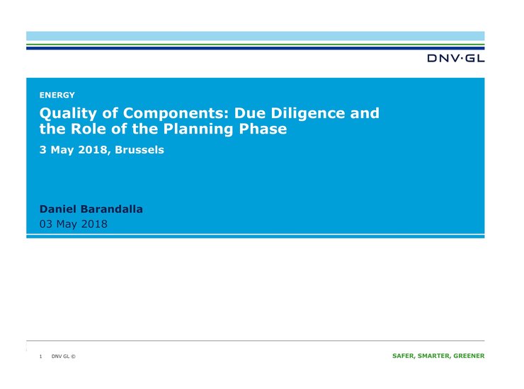 Quality of components: due diligence and the role of the planning phase