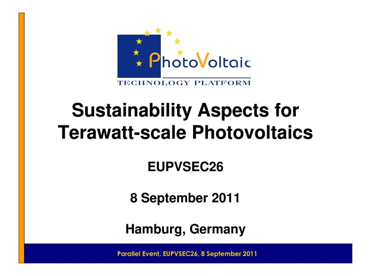 Sustainability Aspects for Terawatt-- scale Photovoltaics