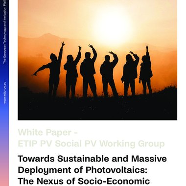 White paper: Towards Sustainable and Massive  Deployment of Photovoltaics:  The Nexus of Socio-Economic  and Technological Challenges